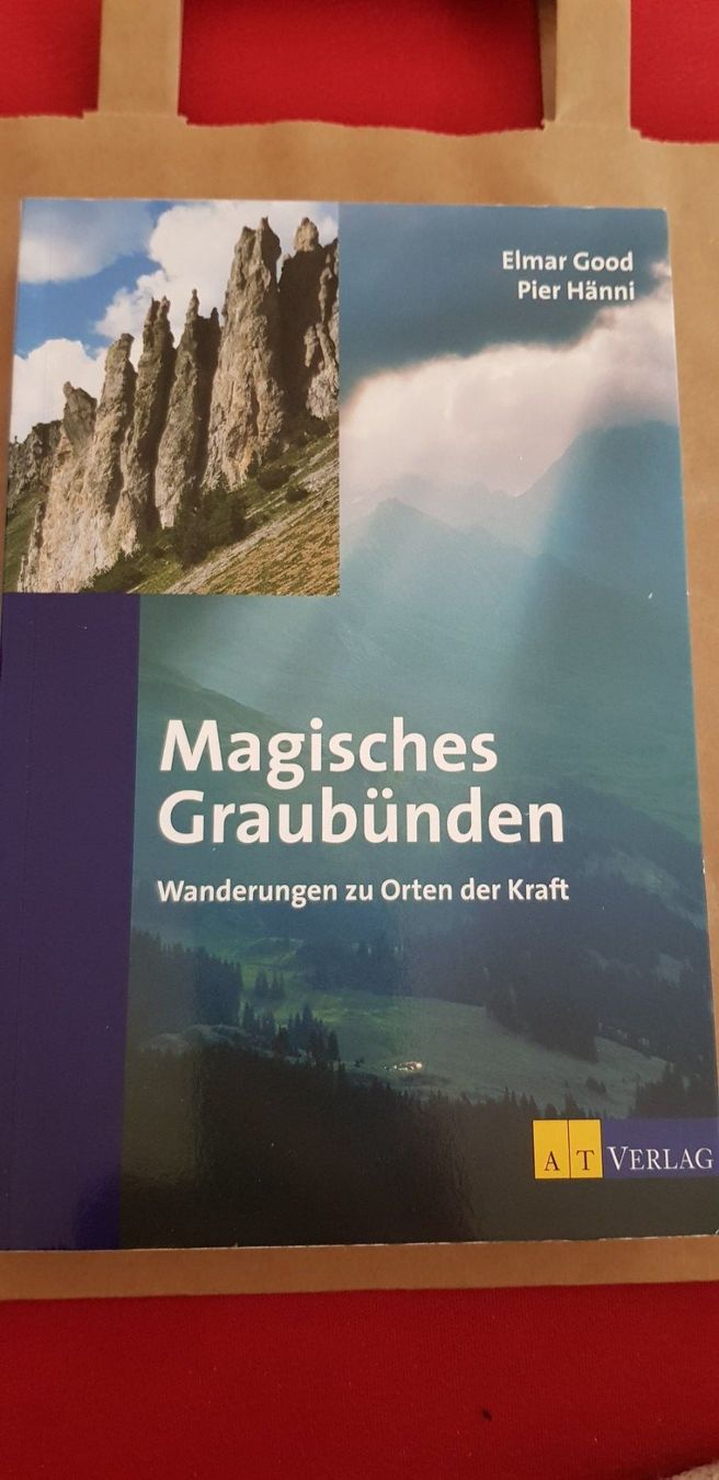 Bücher: Graubünden: Wanderungen zu Orten der Kraft – Gebraucht aus Uster von Astral