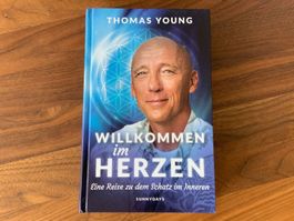 Willkommen im Herzen - eine Reise zu dem Schatz im Inneren