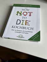 HOW NOT TO DIE Kochbuch Dr.Michael Greger