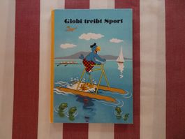 Globi treibt Sport - 5. Auflage von 1979 - fast unbem - G722