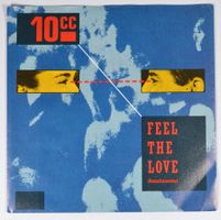 Single: 10CC - Feel The Love