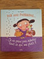 Dis-moi pourquoi...Je ne peux pas acheter tout ...