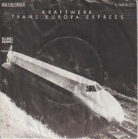 KRAFTWERK - Trans Europa Express, rare Single von 1977