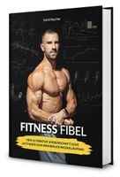 Fitness Fibel von Sjard Roscher *NEU* Maximaler Muskelaufbau