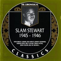 Jazz-CD:  Slam Stewart 1945 - 1946 (Classics)