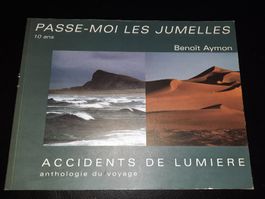 Passe-moi les jumelles accidents de lumiere