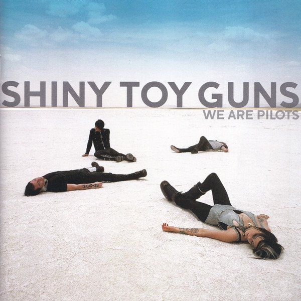 CDs: Shiny Toy Guns - We Are Pilots – D'occasion à Uzwil par visions77