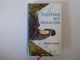 Buch Flüstern mit Megafon, R. Elliott, Kein & Aber Verlag