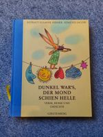 Dunkel wars der Mond schien helle