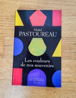 Michel Pastoureau - La couleur de nos souvenirs
