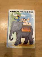 Globi Buch, so ein Lausbub, 4. Auflage, 1992, gebraucht