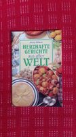Herzhafte Gerichte aus aller Welt