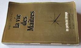 La Vie des Maîtres Baird T. Spalding Les Portes de l'étrange