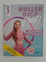 Huller dich frei -Fitness Buch Hula hoop