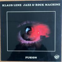 Klaus Lenz Jazz & Rock Machine - Fusion / D 1979 - TOP