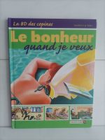 BD La Bd des copines -4- Le bonheur quand je veux / Mainguy