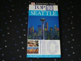 SEATTLE - DK Eyewitness Travel Guide: Top 10 SEATTLE 2005