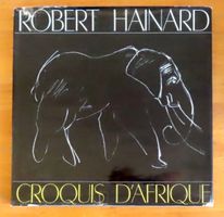 Robert Hainard - Croquis d'Afrique.