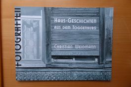Haus-Geschichten aus dem Toggenburg - Christian Weidmann