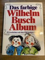 Das farbige „Wilhelm Busch Album“, mit Geschichten & Bildern