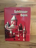 Schlösser des Kantons Bern, Ausgabe von 1976