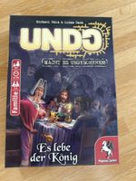 Undo Macht es ungeschehen! Es lebe der König