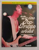 Wie eine Pop-Gruppe arbeitet /Paul McCartney Wings Buch 1976