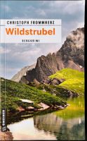 Wildstrubel – Christoph Frommherz – Krimi – TB – wie neu
