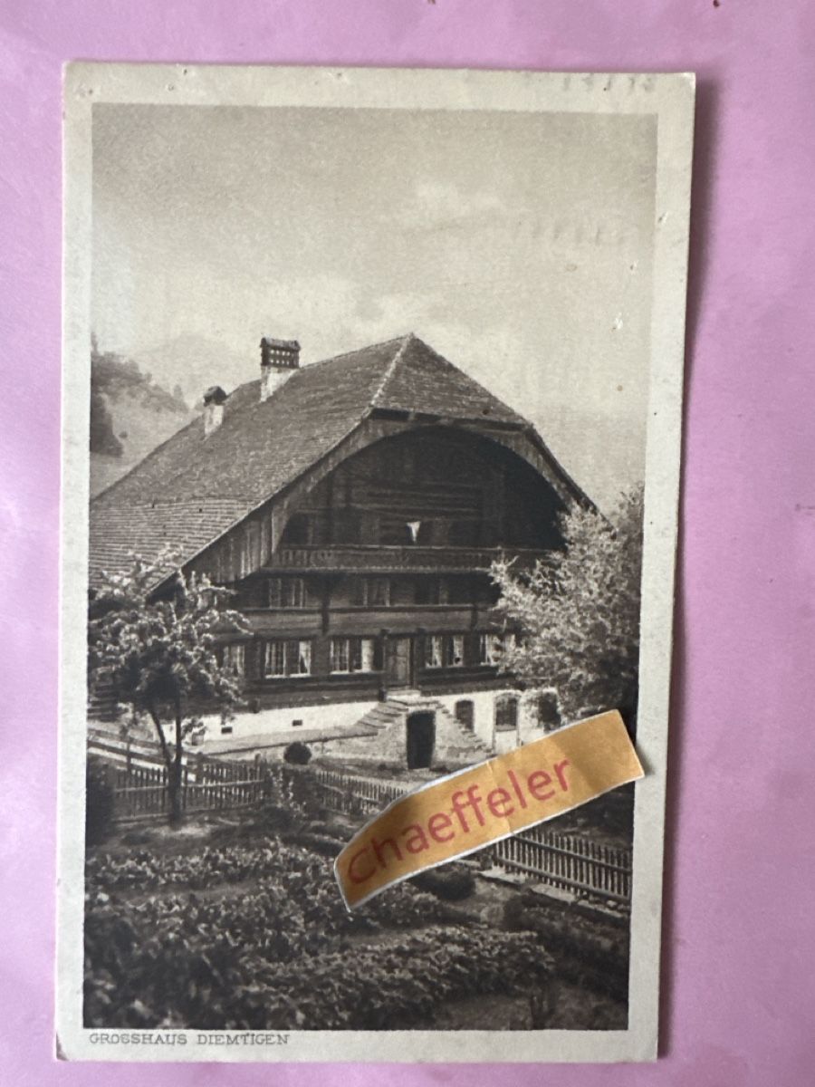 Ansichtskarten: 1925 Grosshaus Diemtigen – Gebraucht aus Zürich von Chaeffeler