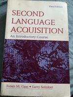 Second Language Acquisition, S. Gass & L.Selinker, Gebraucht