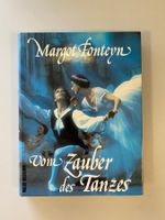 Vom Zauber des Tanzes (Margot Fonteyn)