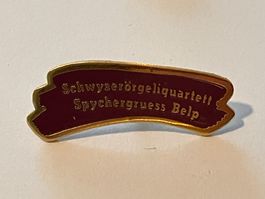 1 Pin Schwyzerörgeliquartett Spychergruess Belp