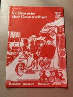 Zeitschrift Im Dienste der Gesundheit Juni 1963 Basel-Leben