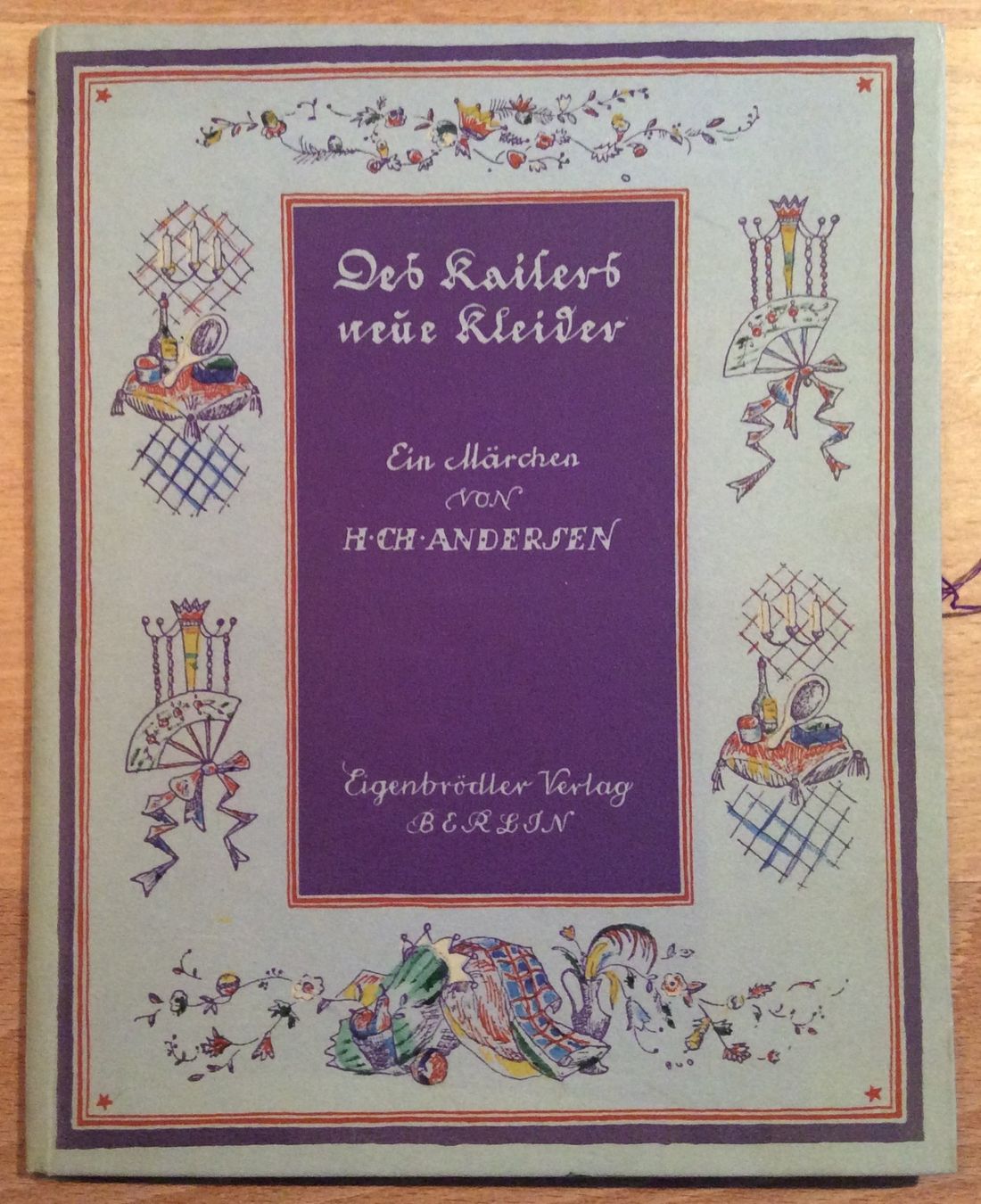 Bücher: Des Kaisers neue Kleider. Ein Märchen von H. Ch. Andersen – Gebraucht aus St.Gallen von WrigleyCH