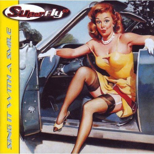CDs: Superfly 69 – Sing It With A Smile – Gebraucht aus St.Gallen von jalamusic