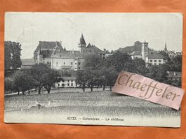 1909 Militär - Post:￼ 10722 Schloss Colombier Neuchatel 