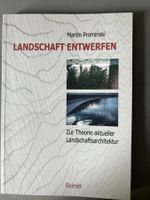 Landschaft Entwerfen von Martin Prominski