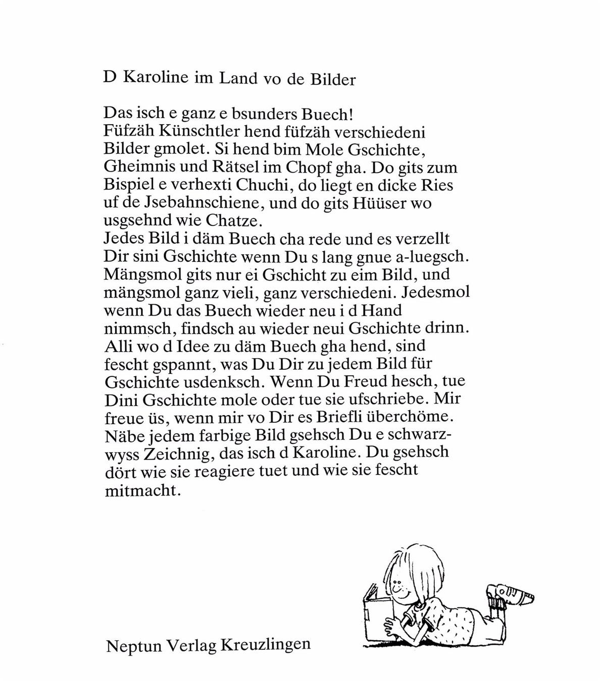 Libri: Karoline im Land vo de Bilder – Nuovo (secondo la descrizione) da Sarnen venduto da Livres 4