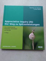 APPRECIATIVE INQUIRY (AI): DER WEG ZU SPITZENLEISTUNGEN