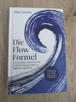 Die Flow-Formel (Max Gotzler)