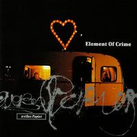 Element Of Crime – Weißes Papier