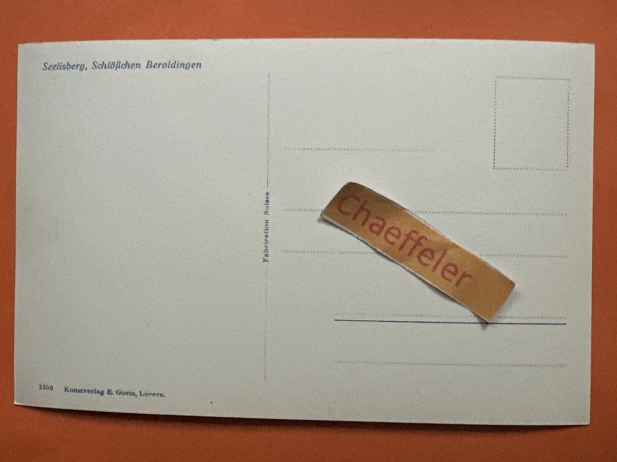 Cartoline postali: Seelisberg, Schlösschen Beroldingen – Usato da Zürich venduto da Chaeffeler 1