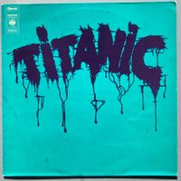 TITANIC - TITANIC