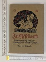 Schweizerisches Volksliederbuch "Im Röseligarte" 1925