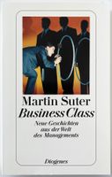 Business Class – Martin Suter – Neue Geschichten – TB – Top