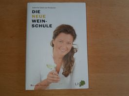 "Die Neue Weinschule" - Weinwissen für Einsteiger top!