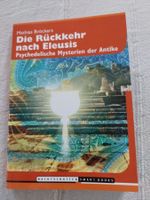 Mathias Bröckers  Die Rückkehr nach Eleusis