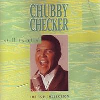 Chubby Checker Still Twistin' CD