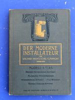 Der moderne Installateur. Modell-Atlas. ca 1900