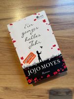 JoJo Moyes - Ein ganzes halbes Jahr